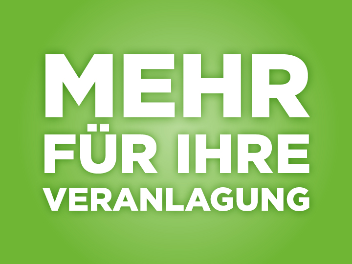 Mehr für Ihre Veranlagung